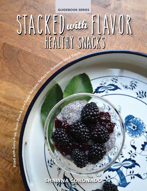 Mother Earth News Stacked With Flavor - Healthy Snacks