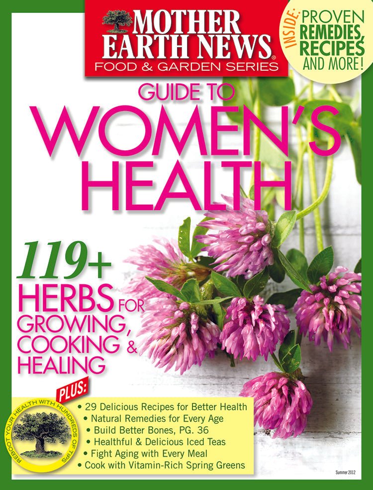 Mother Earth News Mother Earth News Guide to Women's Health