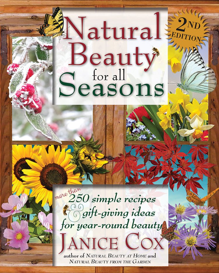 Mother Earth News Natural Beauty for All Seasons, 2nd Edition