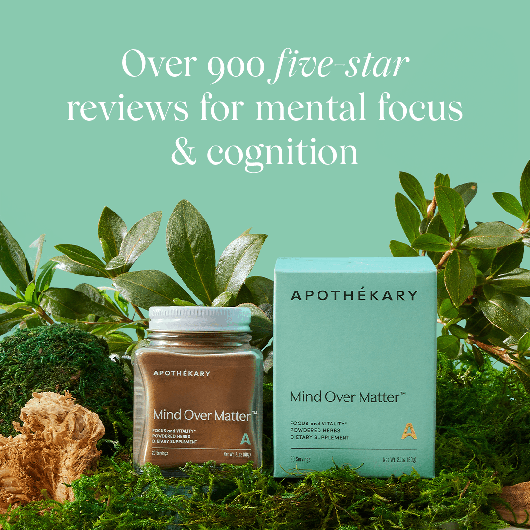 Apothékary Mind Over Matter®