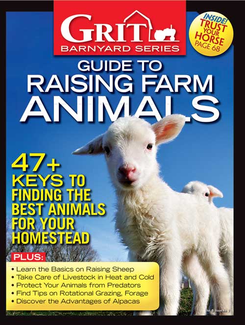 Mother Earth News GRIT GUIDE TO RAISING FARM ANIMALS, 2ND EDITION