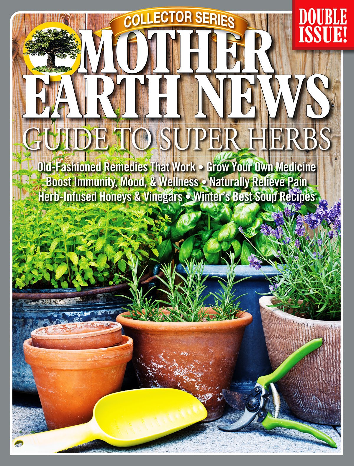 Mother Earth News MOTHER EARTH NEWS COLLECTOR SERIES GUIDE TO SUPER HERBS, 4th EDITION