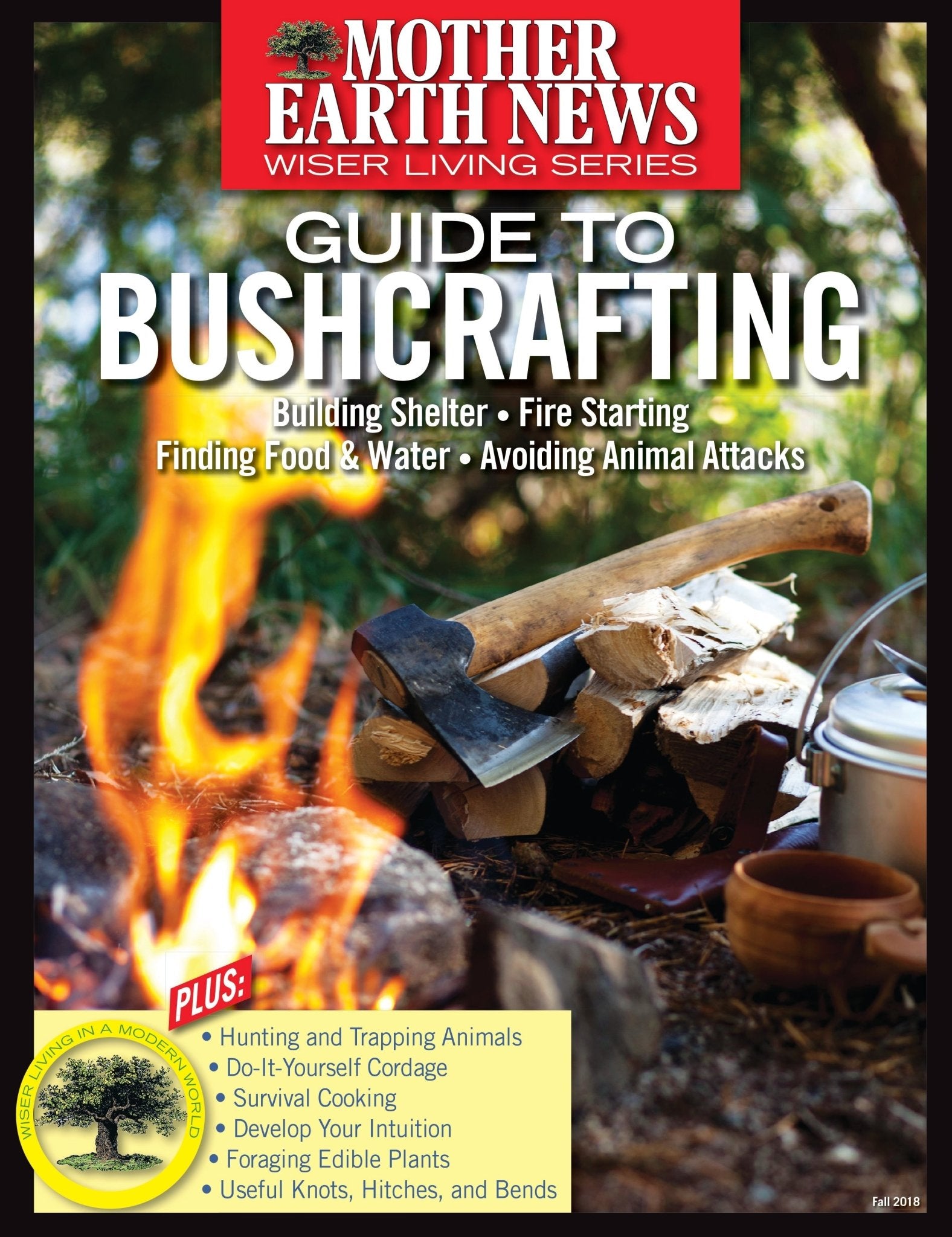Mother Earth News Mother Earth News Guide To Bushcrafting