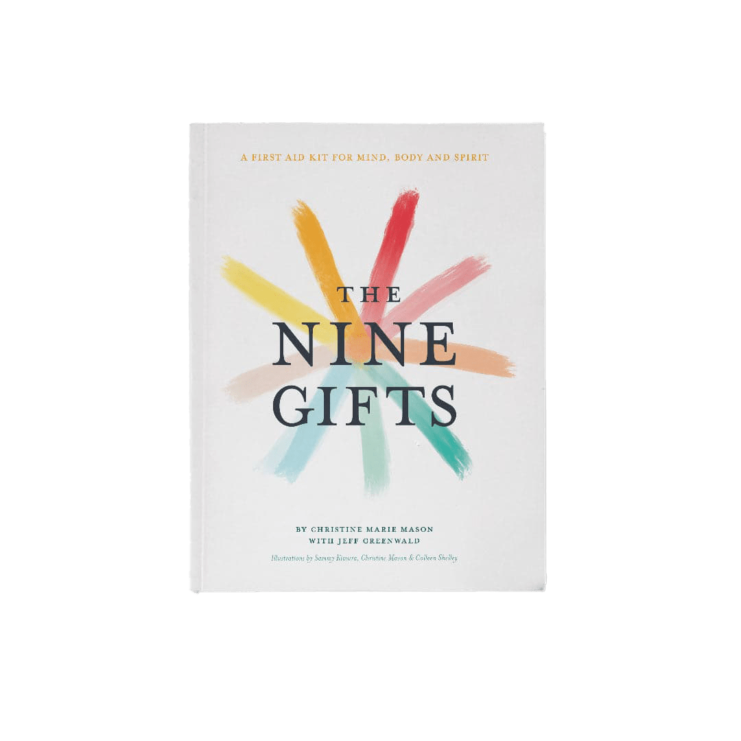 Rosebud Woman The Nine Gifts First Aid for Mind, Body and Spirit